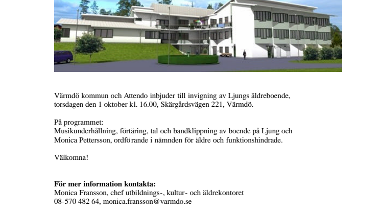Invigning av Ljungs äldreboende
