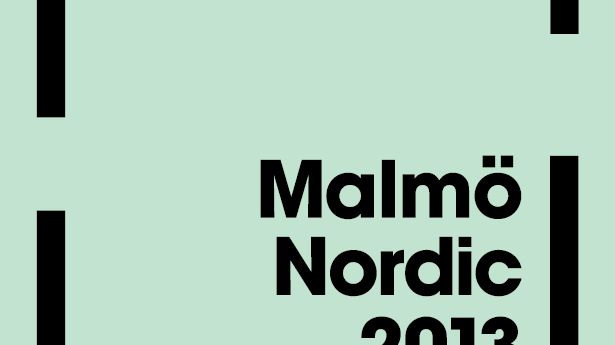 Sista veckan och finissage av Malmö Nordic 2013