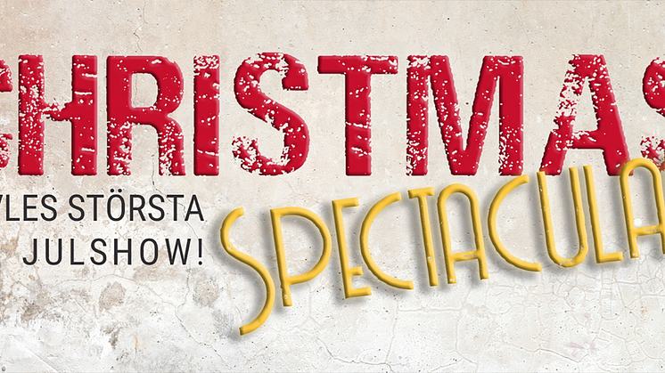 Christmas Spectacular - Gävles största julshow!