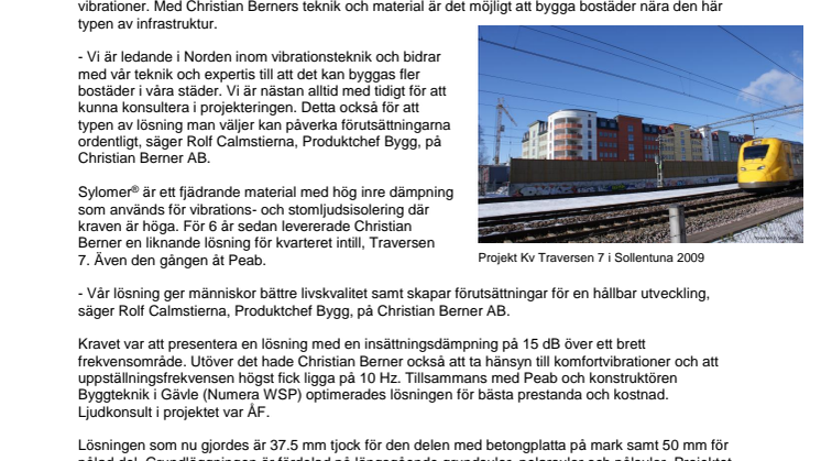 Peab väljer än en gång vibrationsdämpning från Christian Berner AB för att skapa nya bostäder