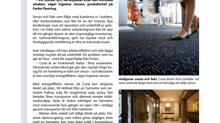 Mattan som älskar smuts - Forbo lanserar nya varianter av Coral Brush Activ, Sveriges effektivaste entrématta