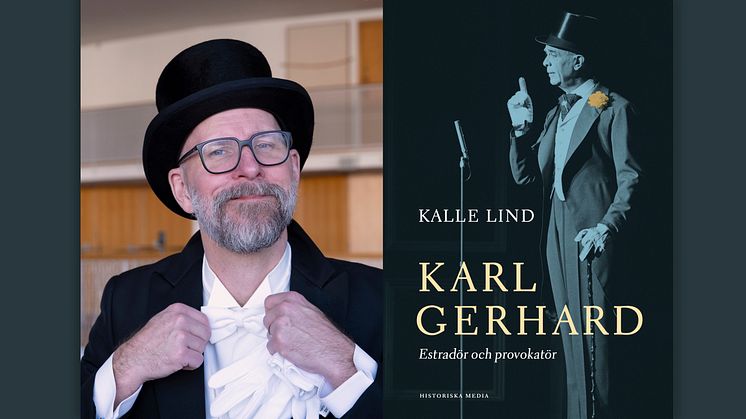 Kalle Lind om revykungen och HBTQ-pionjären Karl Gerhard