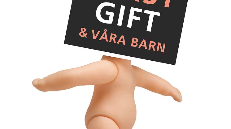 Makt, plast, gift & våra barn