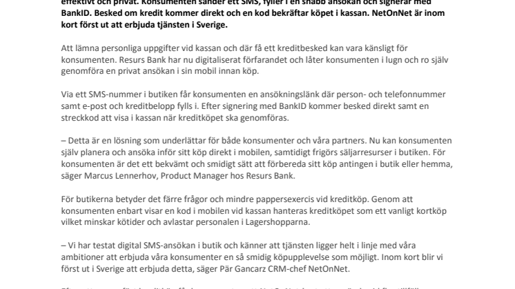 Digital SMS-ansökan – enkelt och smidigt när konsumenten själv söker kredit i NetOnNets Lagershoppar