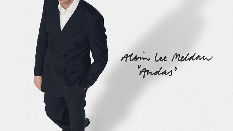 Albin Lee Meldau släpper “Andas” och åker ut på turné