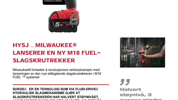 HYSJ … MILWAUKEE® LANSERER EN NY M18 FUEL™ SLAGSKRUTREKKER