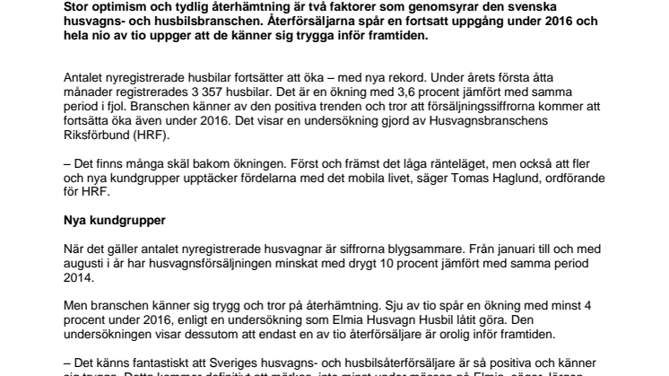 Stark framtidstro inom branschen  – sju av tio spår fortsatt uppgång