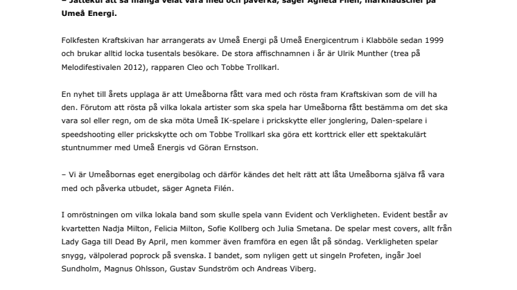 På söndag arrangeras Umeåbornas egen Kraftskiva 