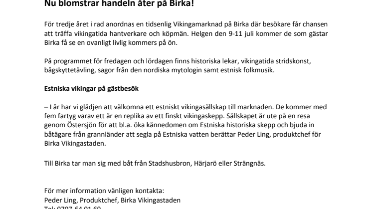 Nu blomstrar handeln åter på Birka!