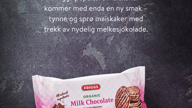 Nyhet fra Friggs! Økologiske maiskaker med melkesjokolade