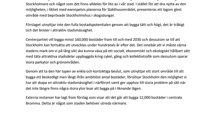 Centerpartiets yttrande i exploateringsnämnden 