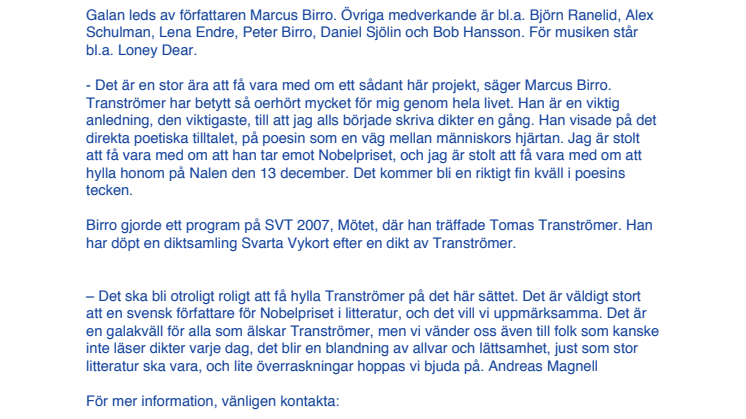 Hyllningsgala på Nalen den 13 december: A tribute to Tomas Tranströmer! Årets Nobelpristagare i litteratur.