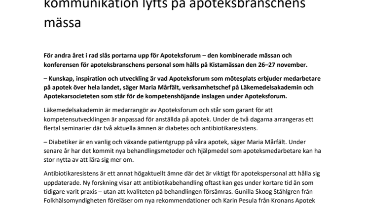 Diabetes, antibiotikaresistens och kommunikation lyfts på apoteksbranschens mässa