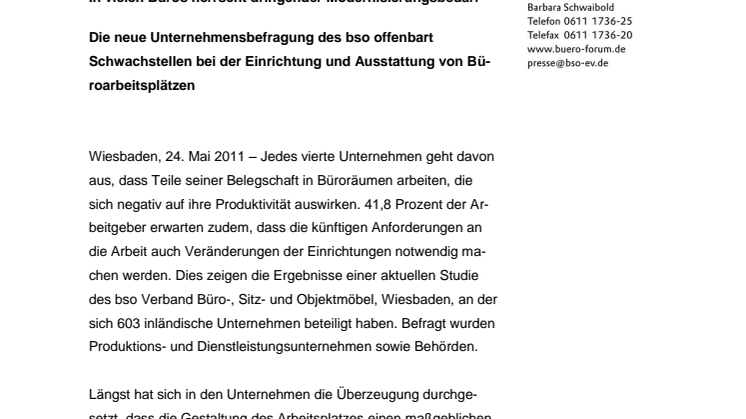 In vielen Büros herrscht dringender Modernisierungsbedarf  – Die neue  Unternehmensbefragung des bso offenbart Schwachstellen bei der Einrichtung und Ausstattung von Büroarbeitsplätzen