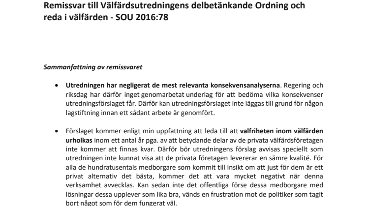 Remissvar till Välfärdsutredningens delbetänkande Ordning och reda i välfärden - SOU 2016:78