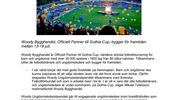 Woody Bygghandel bygger för framtiden med Gothia Cup