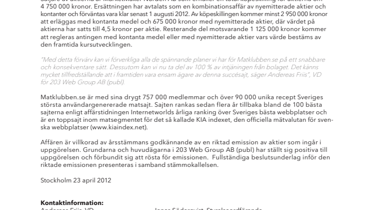203 Web Group Kopplar greppet om Matklubben.se genom förvärv av resterande aktier i Matklubben i Sverige AB (matklubben.se)