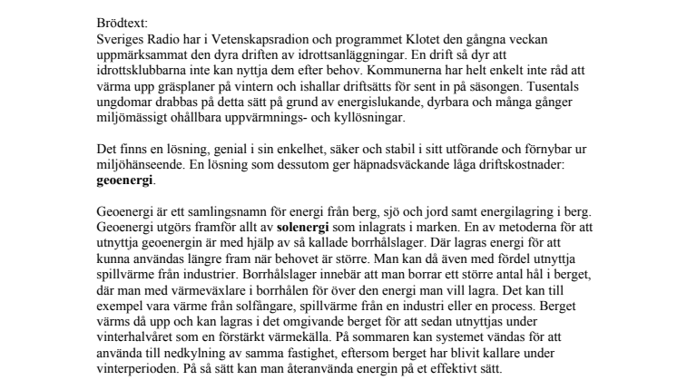 Årets vinter och idrott? Geoenergi kan vara lösningen!