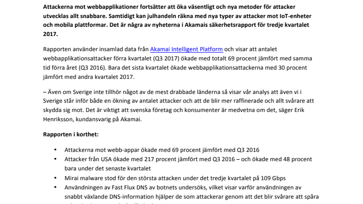Q3 2017 Akamai State of the Internet: Stor ökning av attacker mot webbapplikationer och snabb utveckling av nya attackstrategier 
