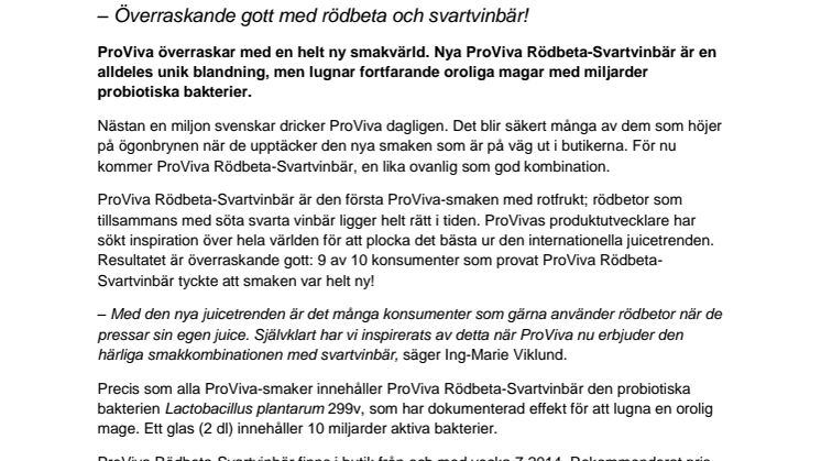 ProViva bjuder in till en ny smakvärld med både rotfrukt och bär ‒ Överraskande gott med rödbeta och svartvinbär!