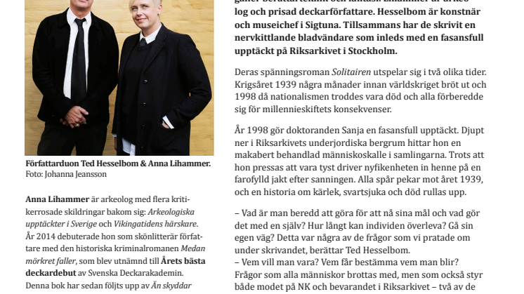 Ny historisk spänningsroman om kärlek, svek och människans  eviga ensamhet 