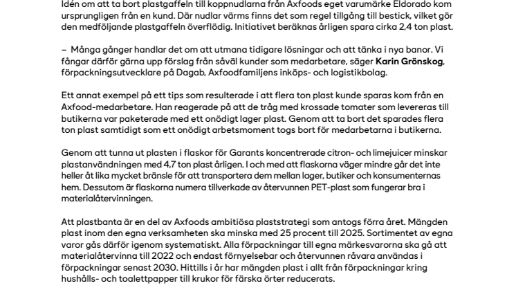 Nytänkande sparar sju ton plast