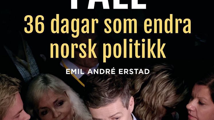 Ny bok: "Hareides fall. 36 dagar som endra norsk politikk"