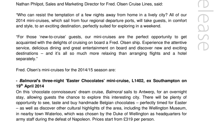 Escape on a mini-cruise in 2014 with Fred. Olsen Cruise Lines