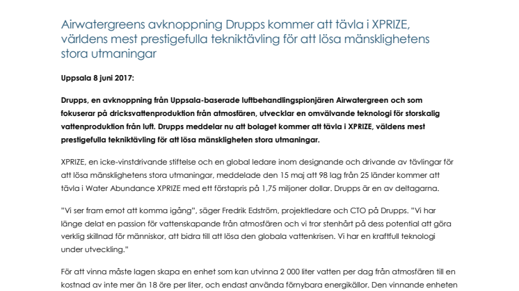 Airwatergreens avknoppning Drupps kommer att tävla i XPRIZE, världens mest prestigefulla tekniktävling för att lösa mänsklighetens stora utmaningar
