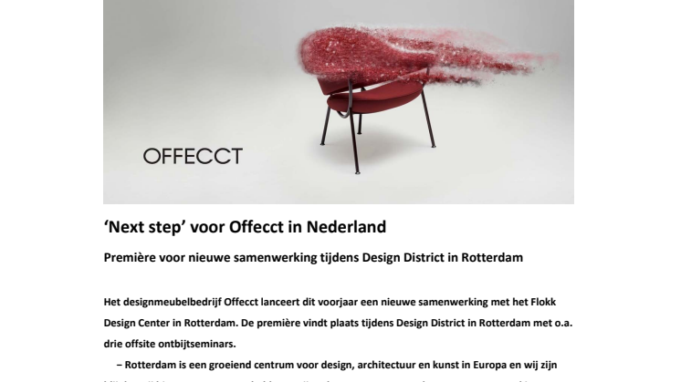 ​The Netherlands – the next step in Offecct’s expansion. 