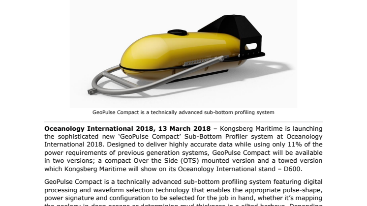 Kongsberg Maritime - Oceanology International 2018: New GeoPulse Compact Digital Sub-Bottom Profiler Delivers High Performance With Class-Leading Low Power Consumption