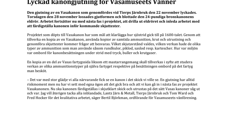 Lyckad kanongjutning för Vasamuseets Vänner 