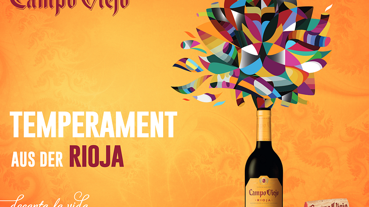 Temperament aus der Rioja - Campo Viejos erste Mediakampagne