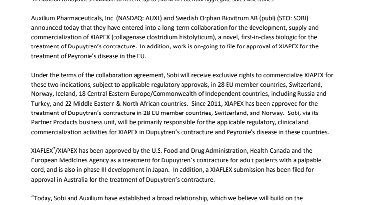 Auxilium Pharmaceuticals, Inc. and Swedish Orphan Biovitrum AB (publ) enter a collaboration agreement for XIAPEX® in 71 Eurasian and African countries