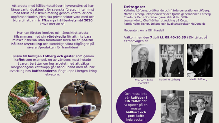 Löfbergs i Almedalen - Blir det något kaffe imorgon?