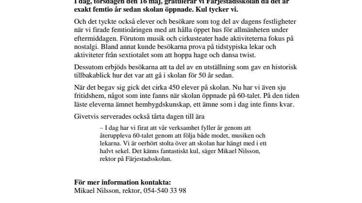 Hurra, Färjestadsskolan hela 50 år