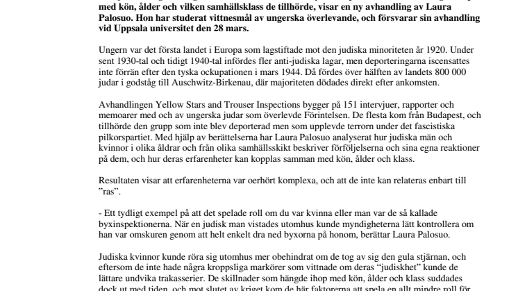 Förintelsen upplevdes inte lika av alla