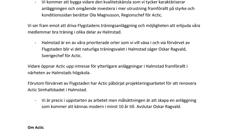 Actic förvärvar exklusiva Flygstadens träningsanläggning i Halmstad som blir kedjans 138:e anläggning.