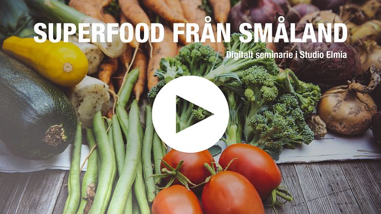 Superfood från Småland