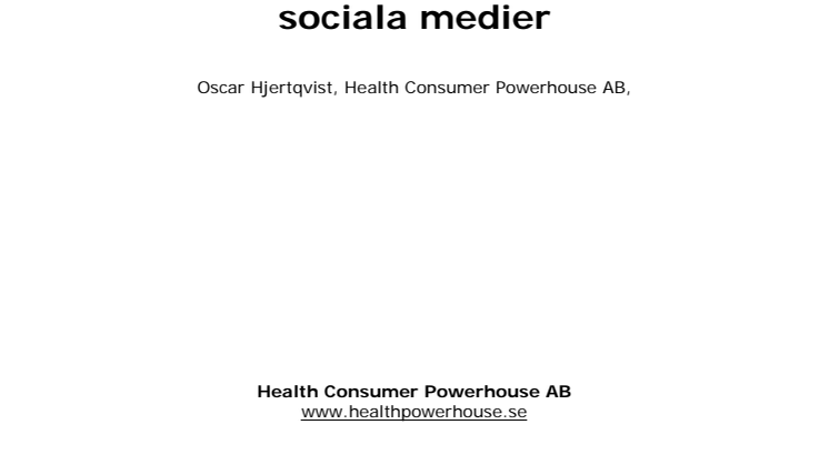 Sociala medier i sjukvården visar: Patienter får svagt stöd vid val av vård