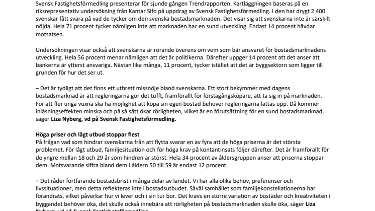 Svenskarna missnöjda med bostadsutveckling