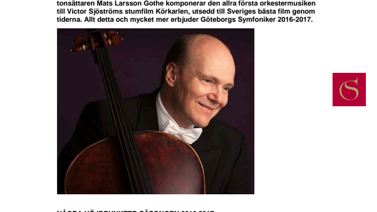 Göteborgs Symfoniker med Truls Mørk, Körkarlen, Bamse och Kristina Lugn