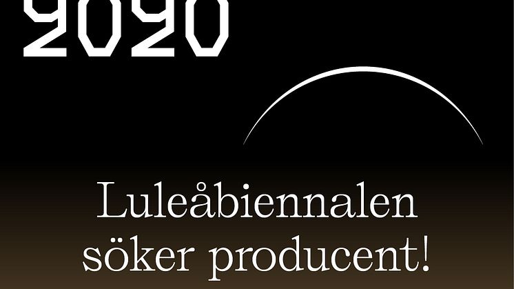Utlysning producent Luleåbiennalen 2020