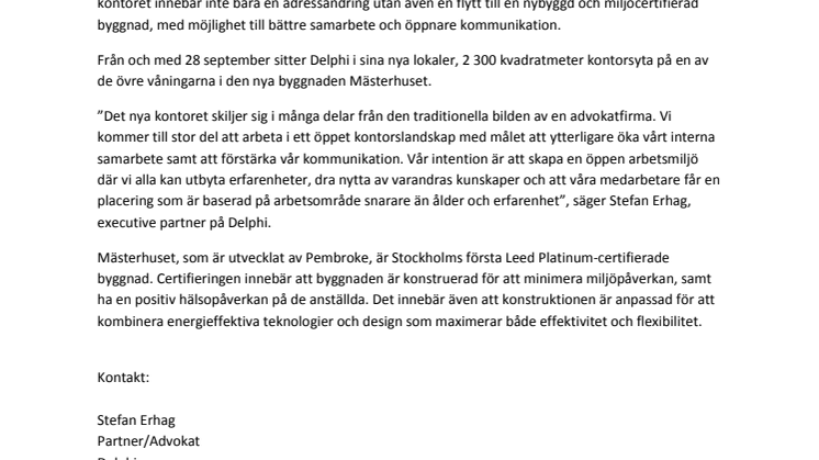 Delphi inflyttade i Mästerhuset
