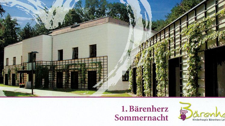 1. Bärenherz Sommernacht:  Kinderhospiz Bärenherz Leipzig e.V.  lädt zur Benefiz-Veranstaltung in den Kees’schen Park
