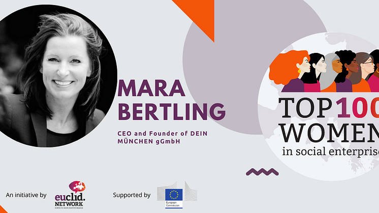 DEIN MÜNCHEN-Gründerin und Geschäftsführerin Mara Bertling wurde unter die Top 100 Women in Social Enterprise des Euclid Networks gewählt