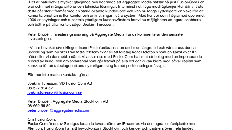Aggregate Media investerar i IP-telefonibolaget FusionCom AB