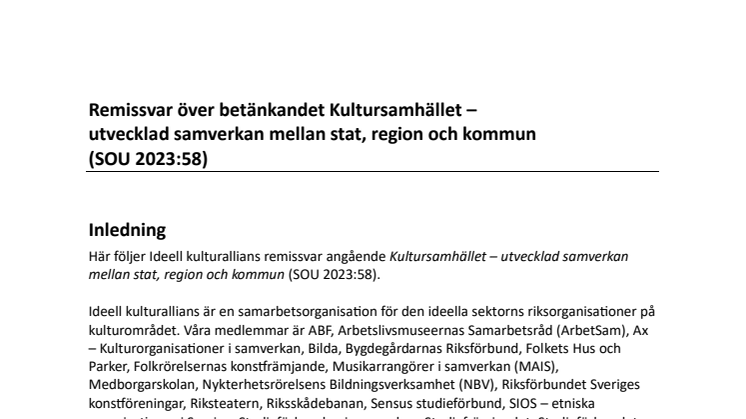 Ideell kulturallians remissvar till Kultursamhället – utvecklad samverkan mellan stat, region och kommun (SOU 2023:58)