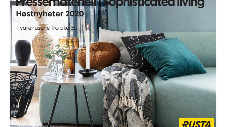 Pressemateriell Sophisticated living - Høst 2020