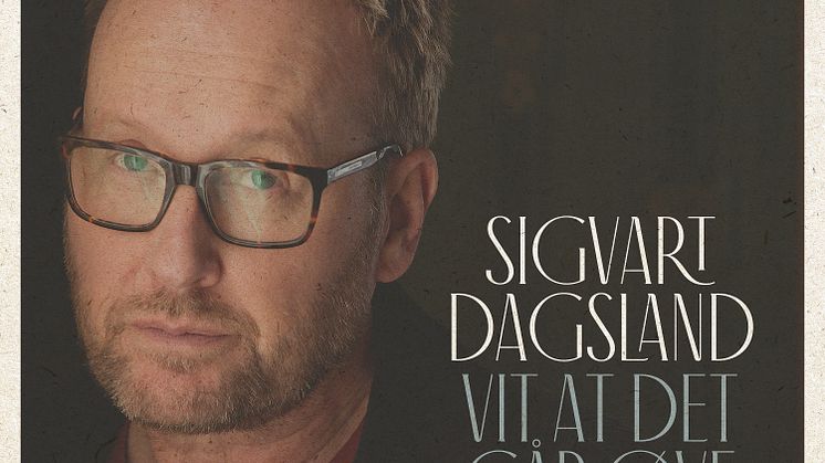 Sigvart_Dagsland_Vit_at_det_går_øve_sgl_3000x3000px